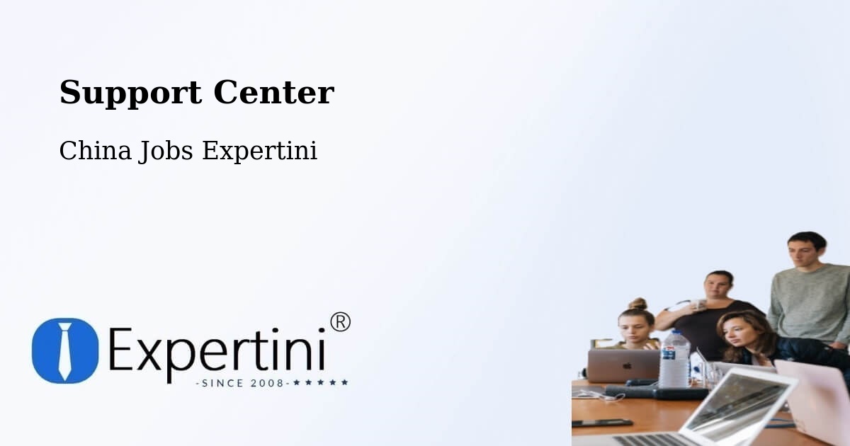 Support Services – Baotou - China Jobs Expertini